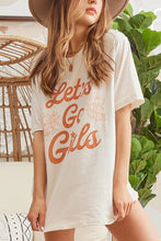 Load image into Gallery viewer, Oversized Vintage Lets Go Girls
